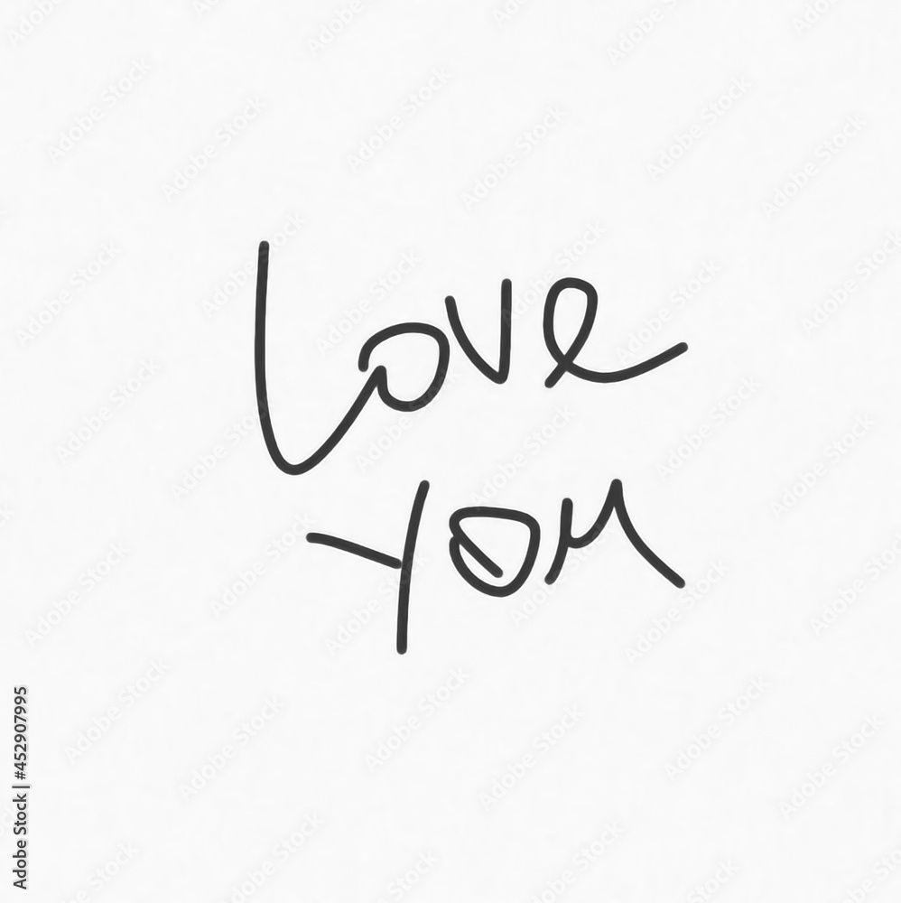 Obraz premium Handwritten inscription. Ink illustration. Modern calligraphy with a brush. love you