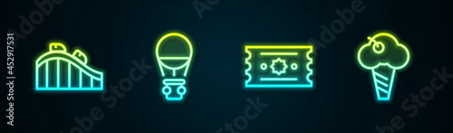 Set line Roller coaster, Hot air balloon, Ticket and Ice cream in waffle cone. Glowing neon icon. Vector