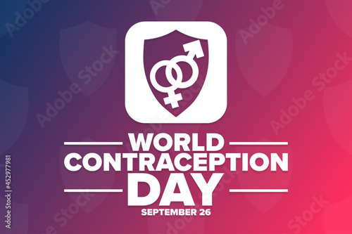 World Contraception Day. September 26. Holiday concept. Template for background, banner, card, poster with text inscription. Vector EPS10 illustration.