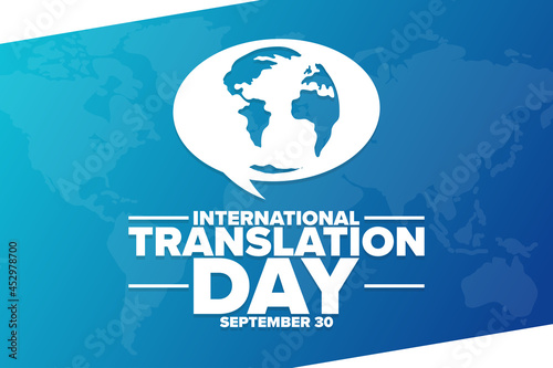 International Translation Day. September 30. Holiday concept. Template for background, banner, card, poster with text inscription. Vector EPS10 illustration.