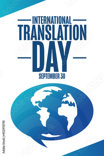 International Translation Day. September 30. Holiday concept. Template for background, banner, card, poster with text inscription. Vector EPS10 illustration.