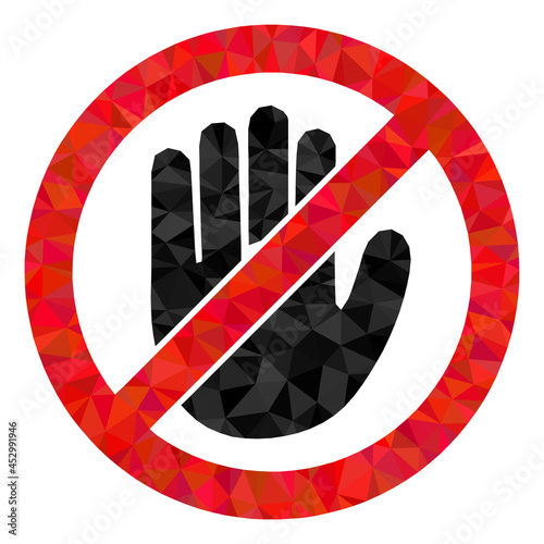 Low-poly no hand combined with randomized filled triangles. Triangle no hand polygonal symbol illustration. No Hand icon is filled with triangles.