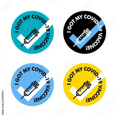 I got my covid-19 vaccine. Vector banner template with text I got my covid-19 vaccine. covid-19 vaccinated sticker