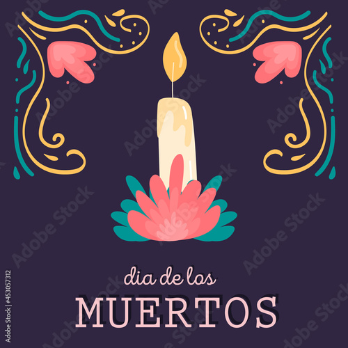 Dia de los muertos. Square card with altar candle. Banner decorated by design elements, colorful floral ornament or frame. Mexican national holiday Day of the dead. Vector hand drawn illustration.