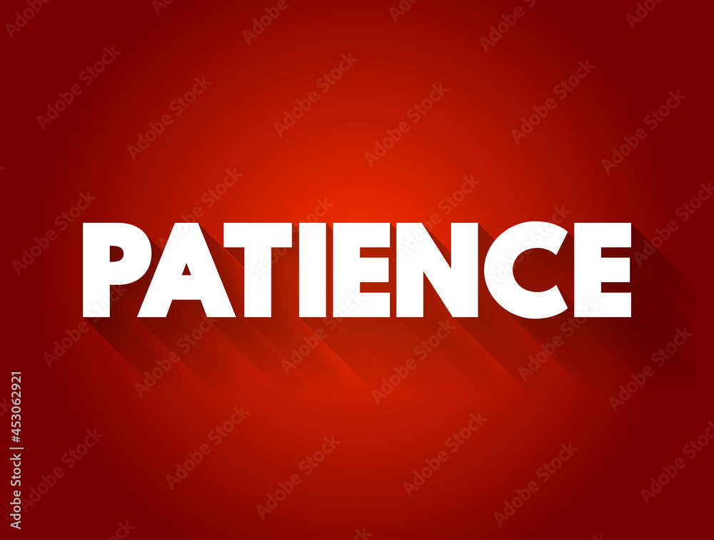 Patience text quote, concept background