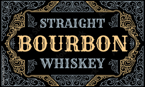 Bourbon Whiskey - ornate vintage decorative label