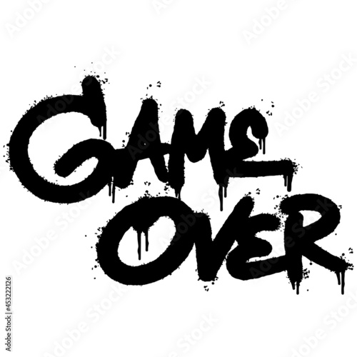 graffiti game over word sprayed isolated on white background. Sprayed game over font graffiti. vector illustration.