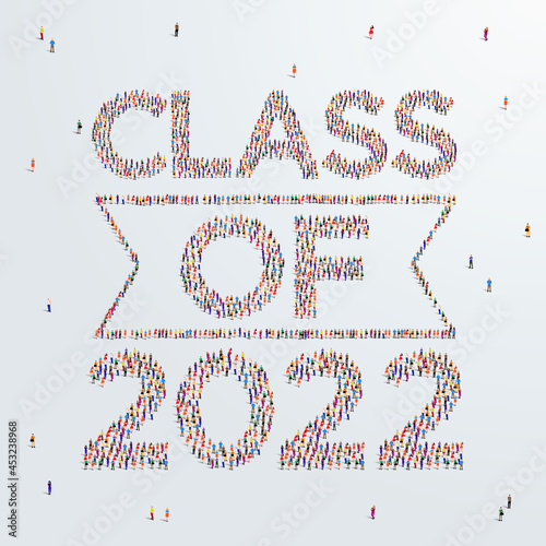Class or Graduate of 2022. Large group of people form to create the words Class of 2022. Vector illustration. Template for graduation design, party, high school or college graduate, yearbook.