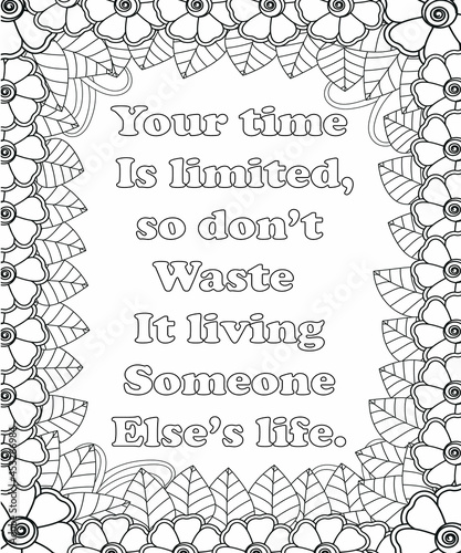 Motivational Quotes Coloring pages. Coloring page for adults and kids. Vector Illustration.