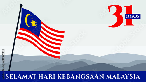 31 Ogos Selamat Hari Kebangsaan Malaysia (Translate:  August 31,  Happy National Day of Malaysia). Vector Illustration and Logo.