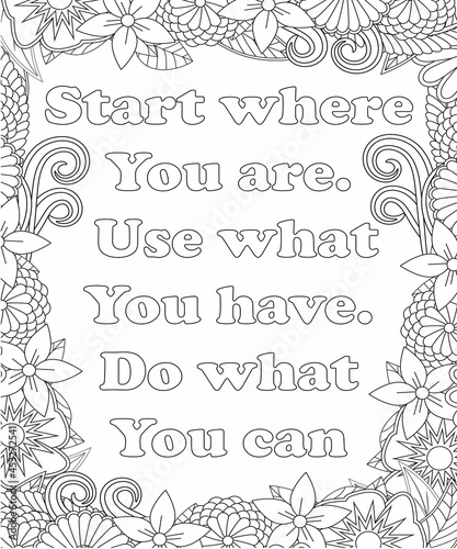 Motivational Quotes Coloring pages. Coloring page for adults and kids. Vector Illustration.