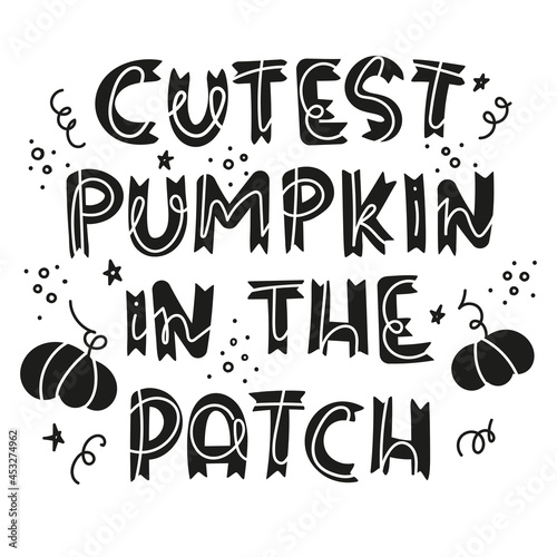 Cutest Pumpkin in the Patch - hand drawn print (ID: 453274962)