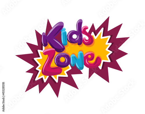 Kids zone. Children playground game room or center emblem. Playroom banner for children play zone. Kid entertainment camp poster. Toys fun playing zone, games party and play area poster