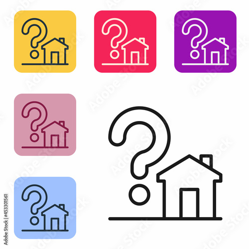 Black line House with question mark icon isolated on white background. Housing problems, questions. Set icons in color square buttons. Vector
