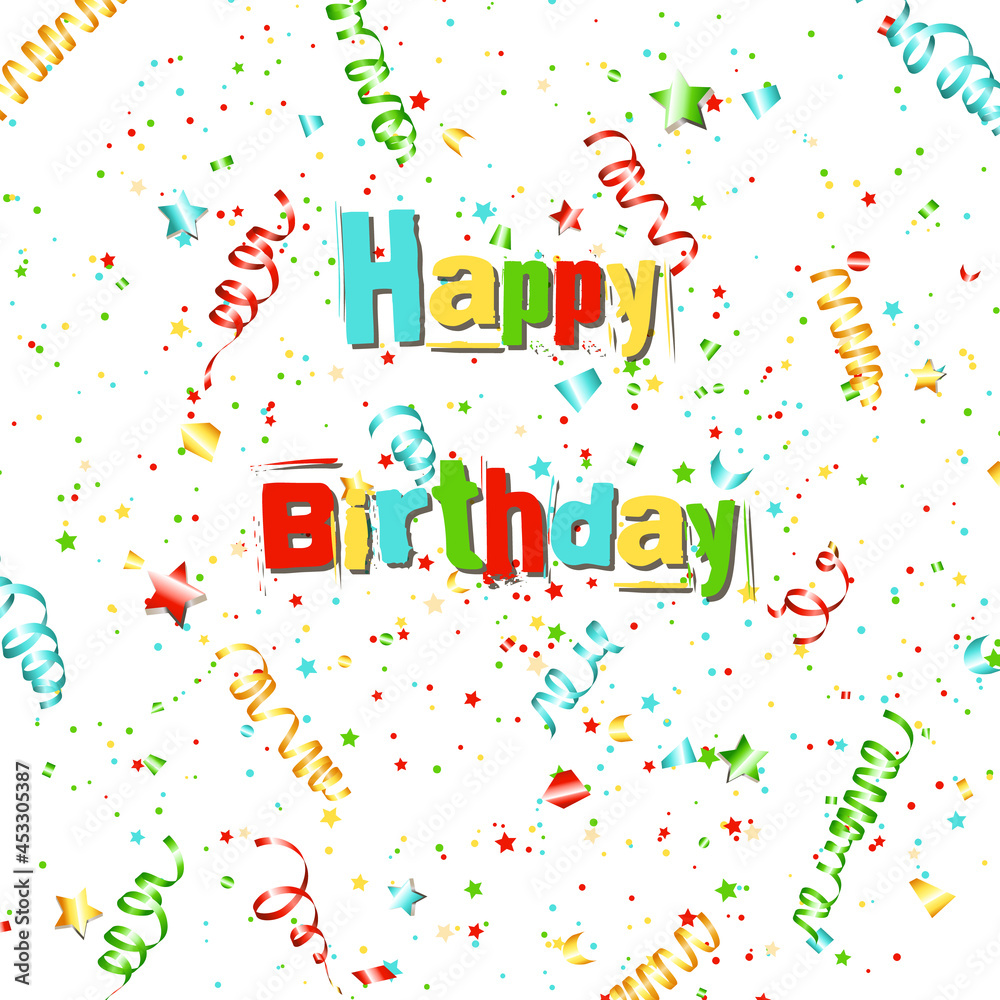 Happy Birthday greeting card with ribbons and confetti. Happy Birthday greeting card with ribbons and confetti.