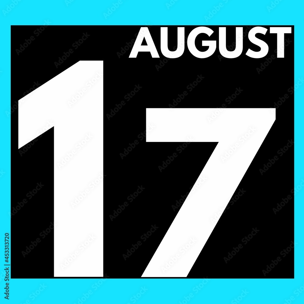 August 17 . Modern daily calendar icon .date ,day, month .calendar for the month of August August 17 . Modern daily calendar icon .date ,day, month .calendar for the month of August