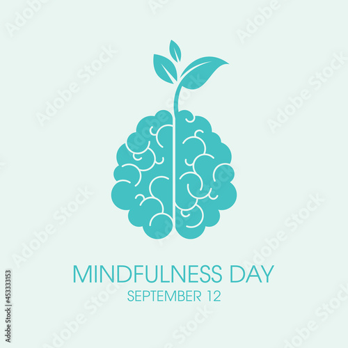 Mindfulness Day vector. Human brain with growing plant icon vector. Human brain with sprout blue silhouette icon vector. Mindfulness Day Poster, September 12. Important day