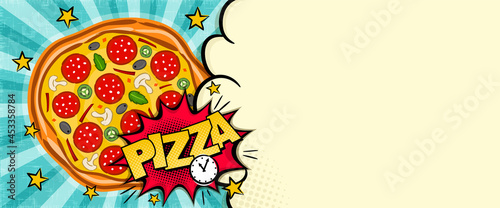 Comic banner for pizza announce. Pop art Template for a poster or flyer. Ray template for pizzeria, cafe or restaurant. Vector illustration, vintage food design.