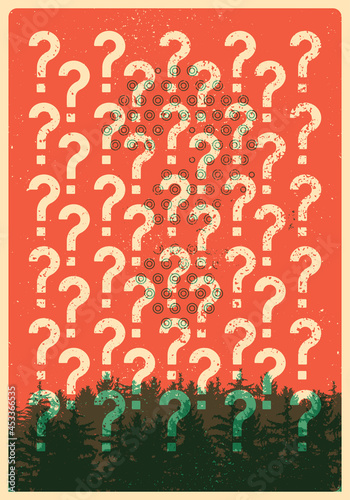 Question mark typographical vintage grunge style poster. Environmental forest problems. Retro vector illustration.