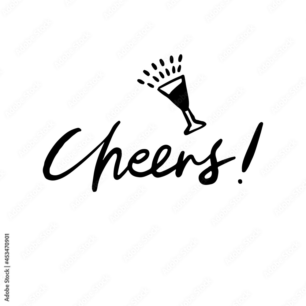 Cheers Hand Lettered Quotes, Vector Rough Textured Hand Lettering ...