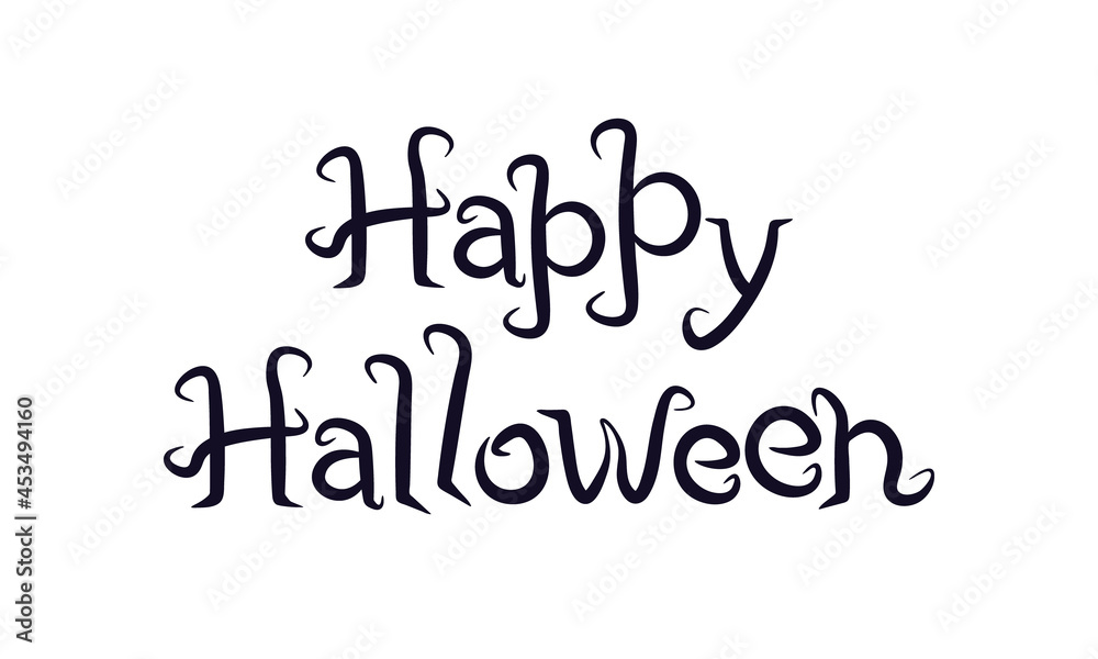 Happy Halloween lettering for invitations to parties, greetings. Vector illustration, white isolated background. Happy Halloween lettering for invitations to parties, greetings. Vector illustration, white isolated background.
