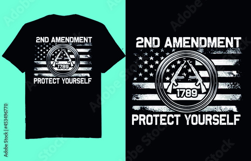 2nd amendment protect yourself - t shirt design vector