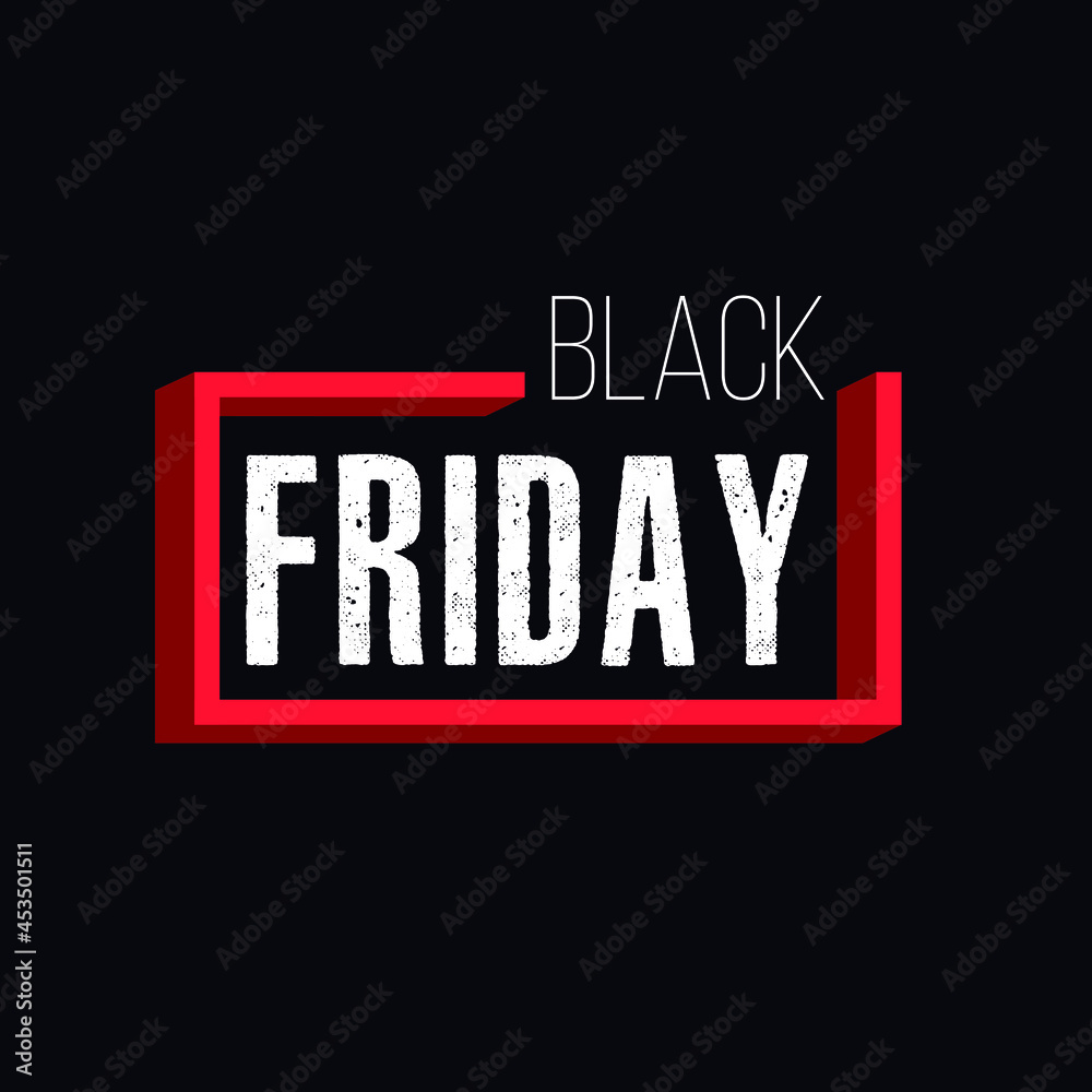 Fototapeta premium Black Friday Sale Background. Big Sale, black friday, creative template. Vector illustration. Black Friday Banner. Black Friday Vector Promo Sale. Black Friday Typography Banner Marketing.