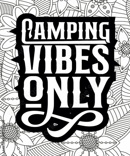 Motivational Quotes Coloring pages. Coloring page for adults and kids. Vector Illustration.