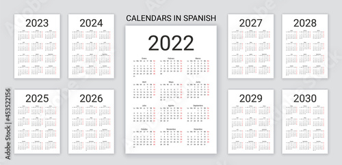 Spanish Calendar 2022  2023  2024  2025  2026  2027  2028  2029 years. Vector. Week starts Monday. Template pocket or wall Spain calender. Desk organizer. Yearly grid of schedule. Simple illustration