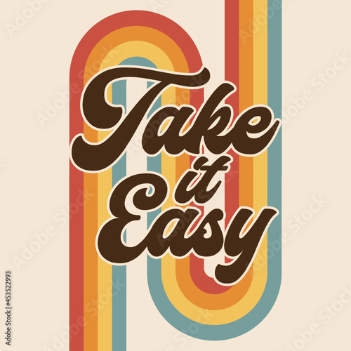 Fotografie, Obraz Retro rainbow graphic, take it easy boho hippie design illustration, positive me