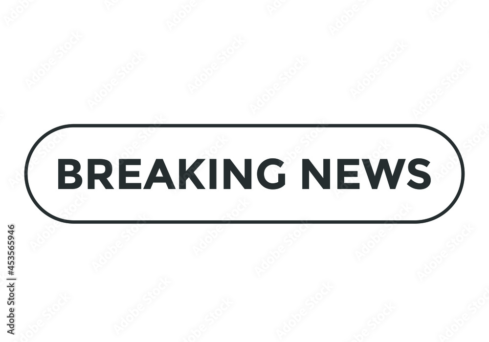 breaking news text sign icon. rounded stroke template. black color text