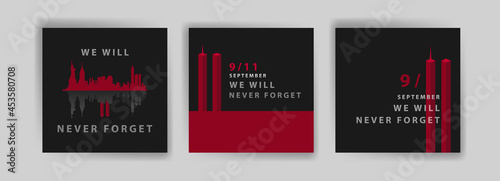 Social media post template to commemorate the September 11 attacks. Patriot day USA Never forget 9/11 poster.