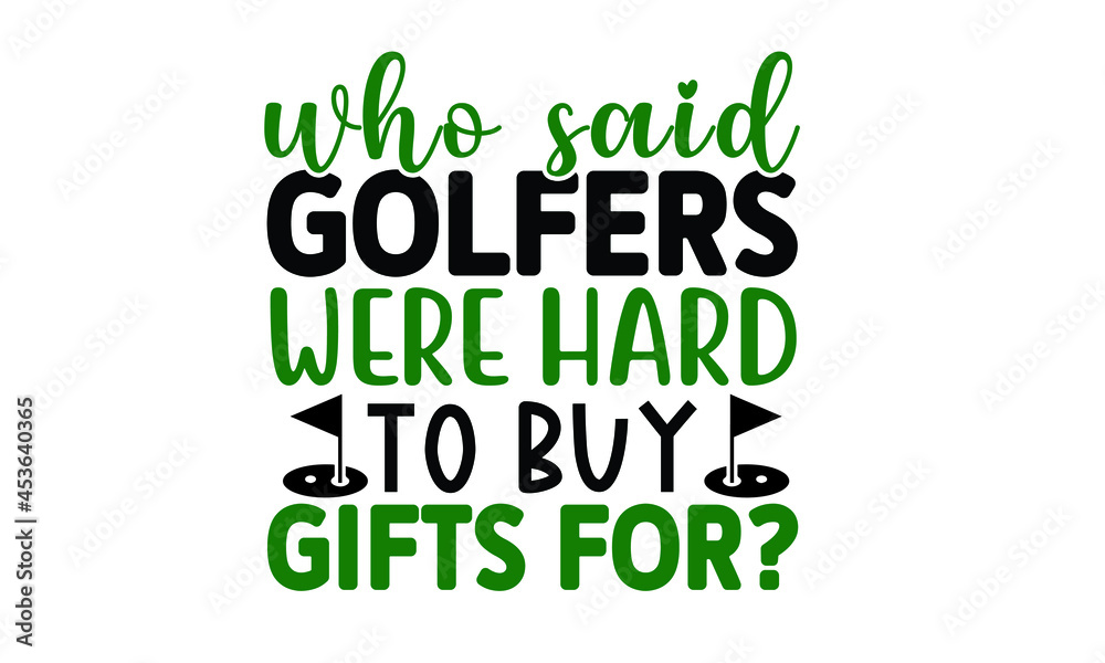 Fototapeta premium Golf SVG Quotes SVG Design Template