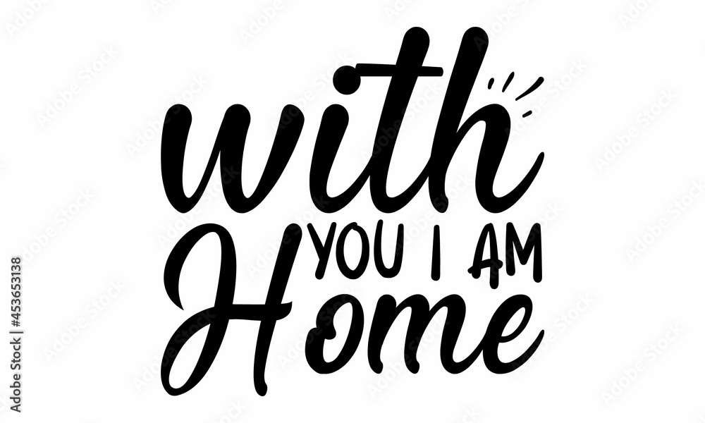 With You I Am Home, Template for logo, signage, branding design, Rural Fields and Buildings Vintage Emblem, Isolated, labels and design shops and your business With You I Am Home, Template for logo, signage, branding design, Rural Fields and Buildings Vintage Emblem, Isolated, labels and design shops and your business