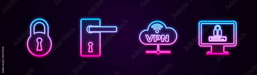 Set line Lock, Door handle, VPN Network cloud connection and Monitor with password. Glowing neon icon. Vector Set line Lock, Door handle, VPN Network cloud connection and Monitor with password. Glowing neon icon. Vector