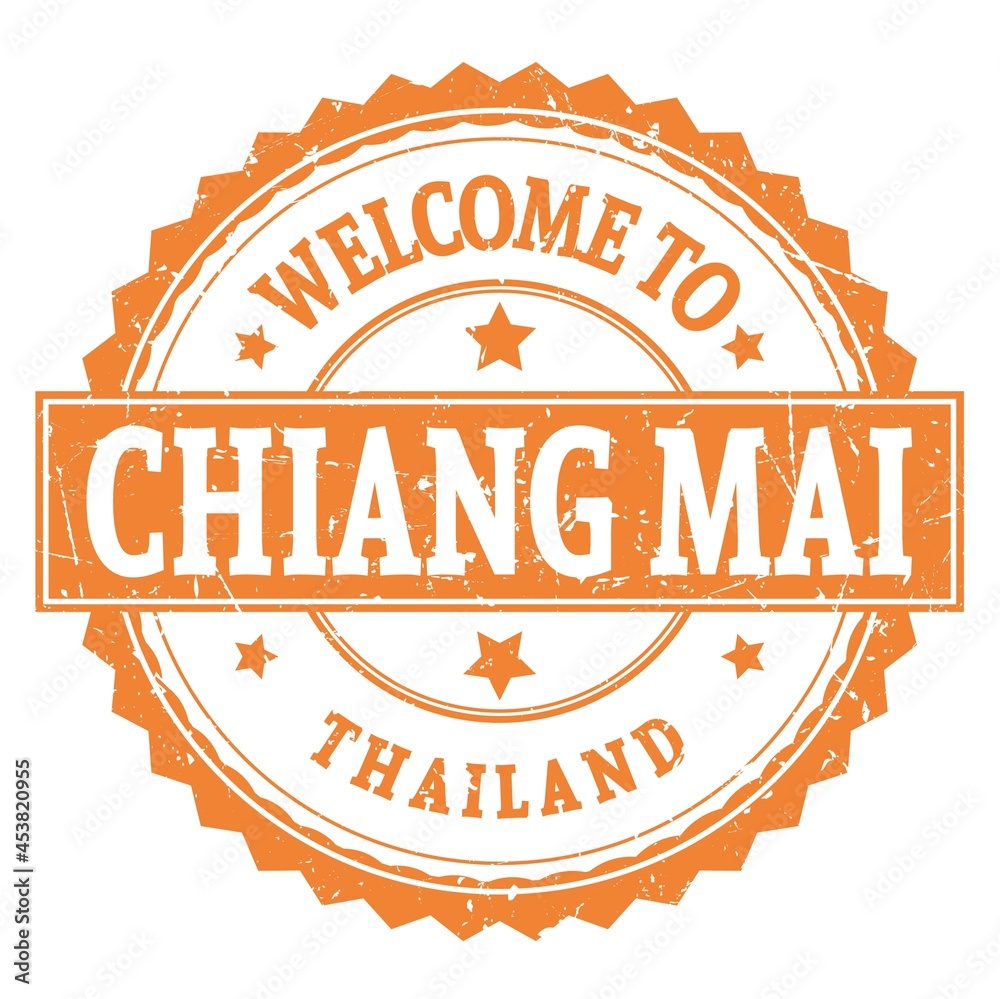 Obraz premium WELCOME TO CHIANG MAI - THAILAND, words written on orange stamp