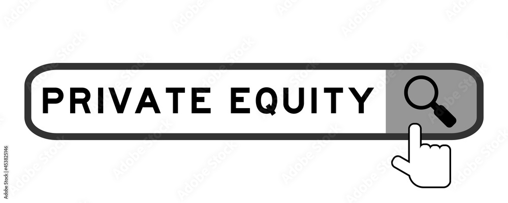 Search banner in word private equity with hand over magnifier icon on white background Search banner in word private equity with hand over magnifier icon on white background