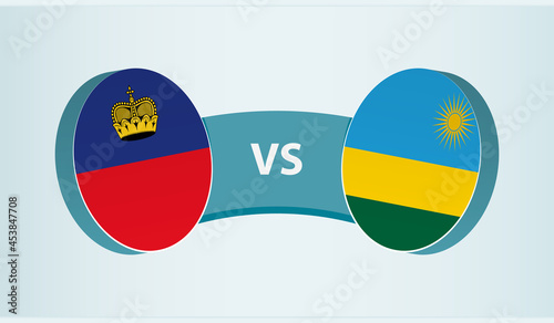 Liechtenstein versus Rwanda, team sports competition concept.