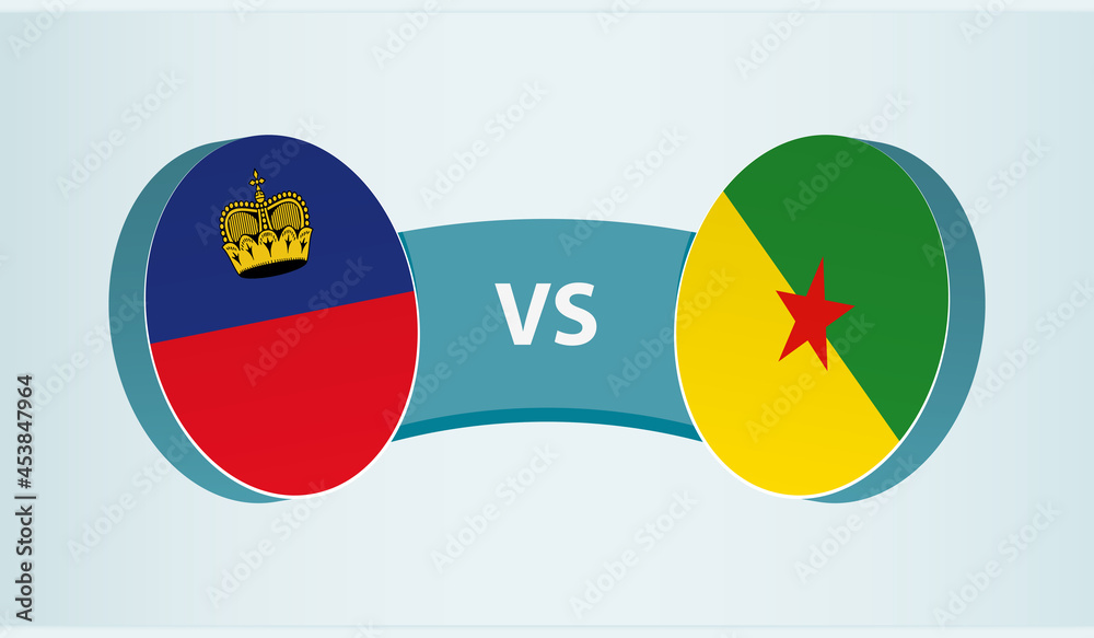 Liechtenstein versus French Guiana, team sports competition concept. Liechtenstein versus French Guiana, team sports competition concept.