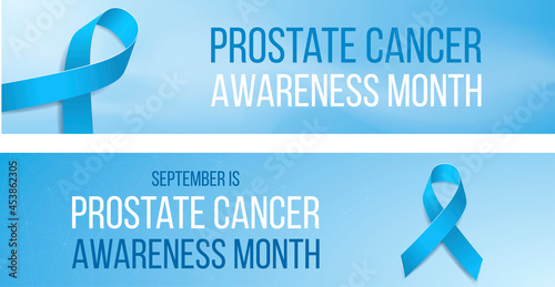 Prostate cancer awareness month concept. Set of two themed vector banner designs with light blue ribbon and text.  Vector illustration.