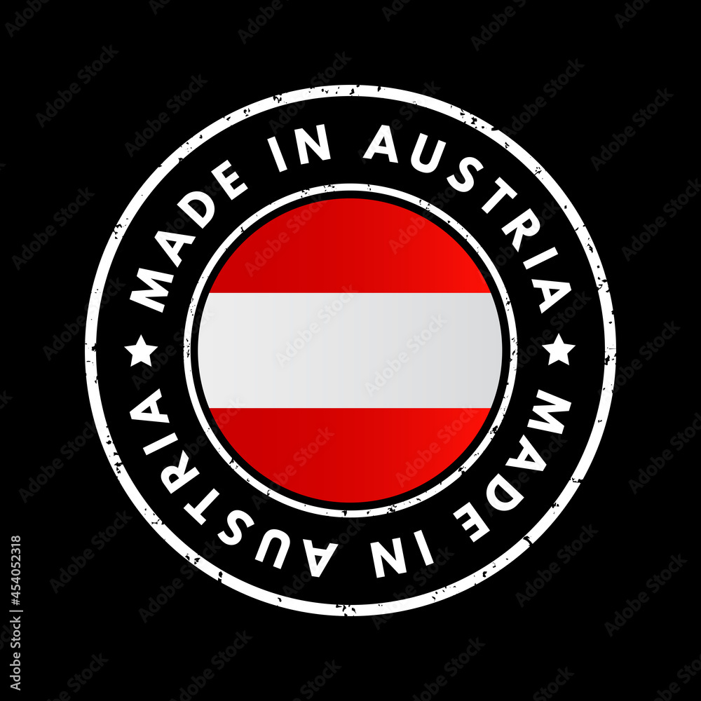 Made in Austria text emblem badge, concept background Made in Austria text emblem badge, concept background