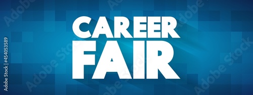Career Fair text quote, concept background