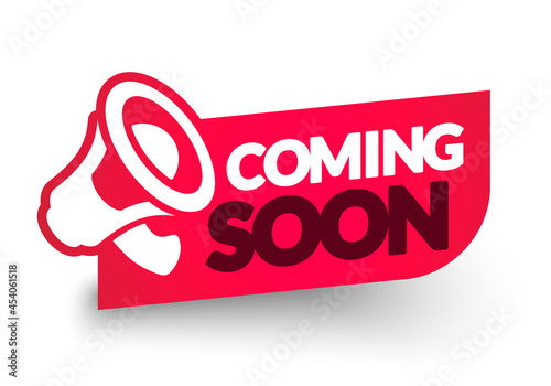 Vector Illustration Coming Soon Label With Megaphone