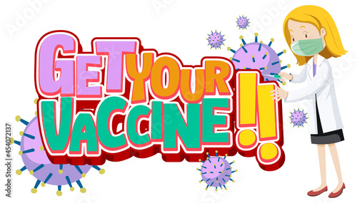 Get Your Vaccine font banner with a female doctor wears mask cartoon character