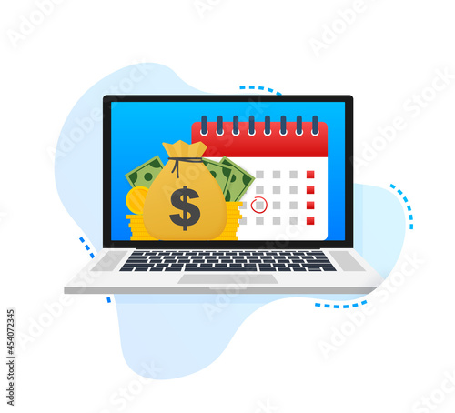 Tax day. Concept of Payment date or Payday loan like a calendar with money. Vector illustration