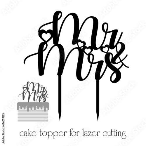 Mr&Mrs wedding Cake Topper design calligraphy Handwritten Celebration Perfect for scrap booking poster adn laser cutting