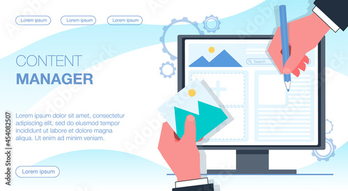 The content manager fills the website with information. A hand with a pencil writes text. The hand with the photo uploads the photo. Flat vector illustration.