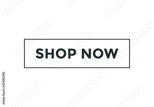 shop now text sign icon. web button template shop now. rectangle stroke