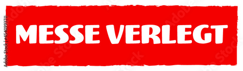 Schild "Messe verlegt"