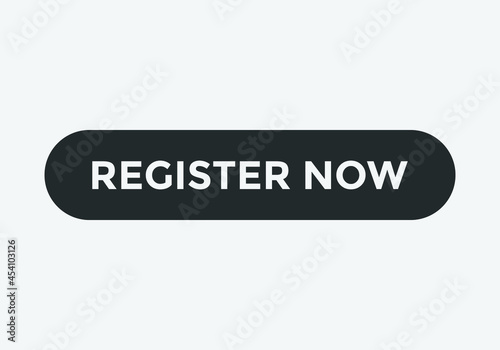 register now text sign icon. square shape web button template.